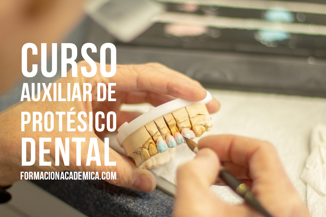 curso auxiliar protesico dental