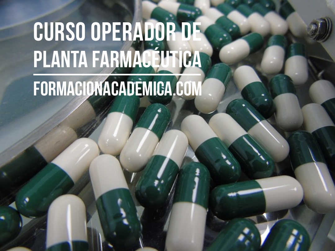 curso operador de planta farmacéutico