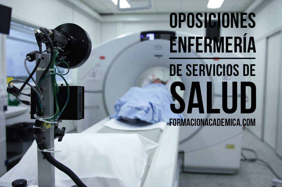 Oposiciones Enfermería de Servicios de Salud